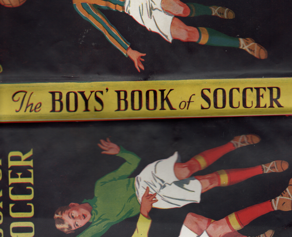 The Boys Book of Soccer 1947