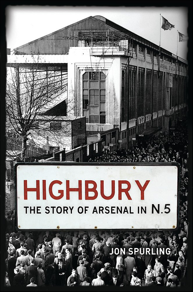 入手困難\"HIGHBURY＂TheStory ofArsenal Stadium 入手困難