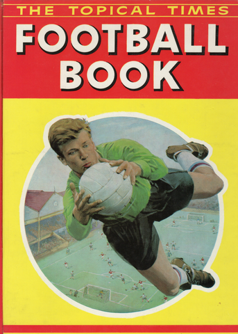 The Topical Times Football Book 1961-1962