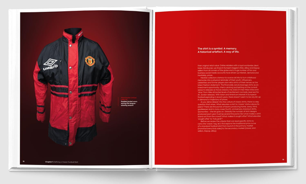 A Culture of Kits: The Definitive Guide to Classic Football Shirt Collecting