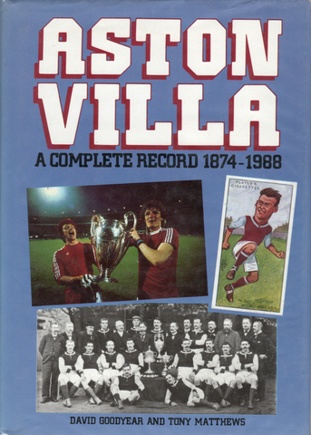 Aston Villa: A Complete Record, 1874-1988