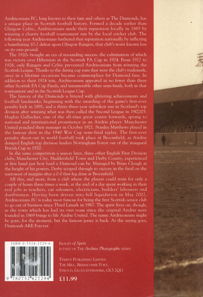 Back Cover of Airdrieonians Football Club by Brian Bollen, a pictorial history of the Scottish club known as The Diamonds.