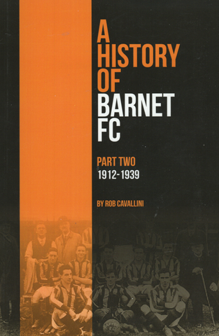 A History Of Barnet FC - Part Two (1912-1939)