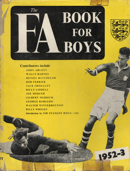 The FA Book for Boys 5th Edition 1952-1953