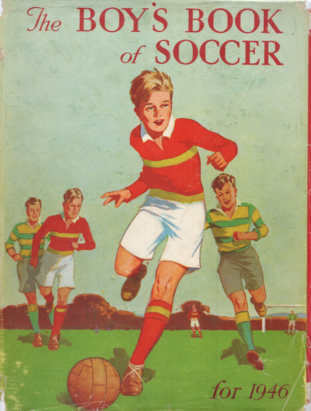 The Boys Book of Soccer 1946