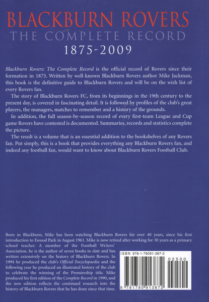 Blackburn Rovers : The Complete Record 1875-2009