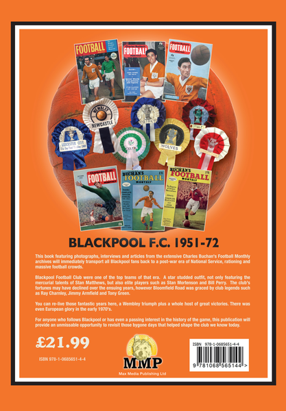 Blackpool FC 1951-1972 Through the pages of Charles Buchans