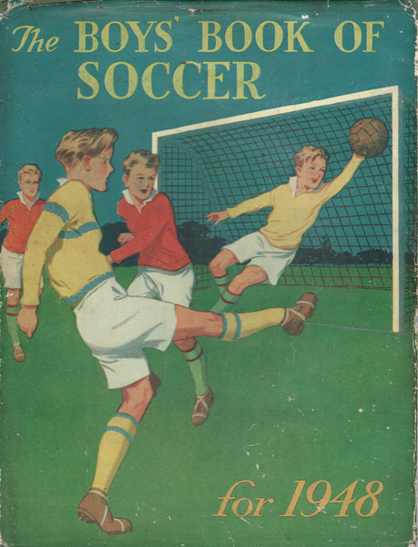The Boys Book of Soccer 1948