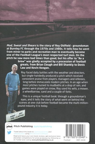 Mud Sweat and Shears: Tales from the Turf - Life as a Football League Groundsman