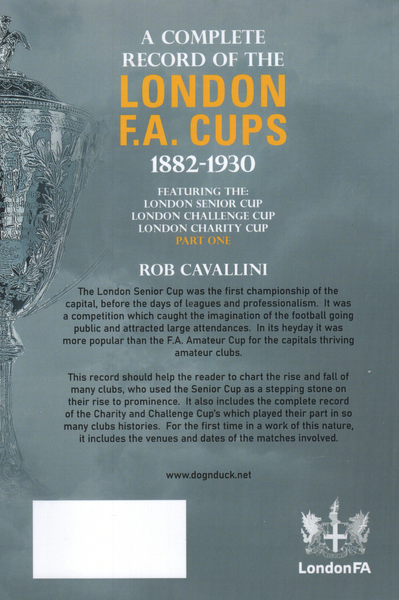 A Complete Record of the London F.A. Cups – Part One 1882-1930