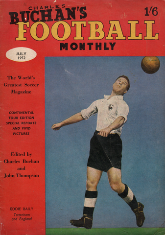 Charles Buchan’s Football Monthly July 1952