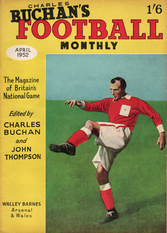 Charles Buchan’s Football Monthly April 1952