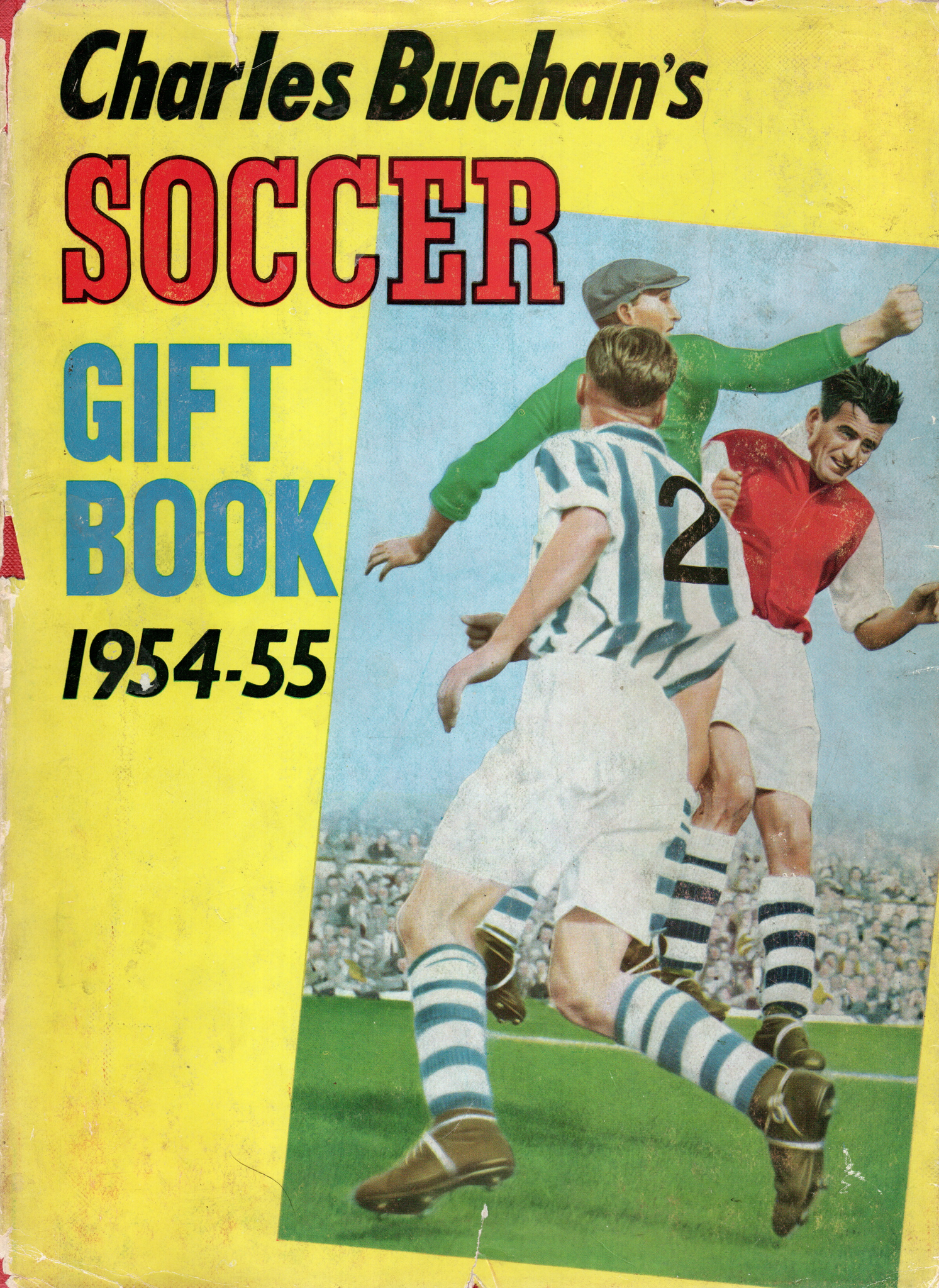 Charles Buchan’s Soccer Gift Book 1954 – 55