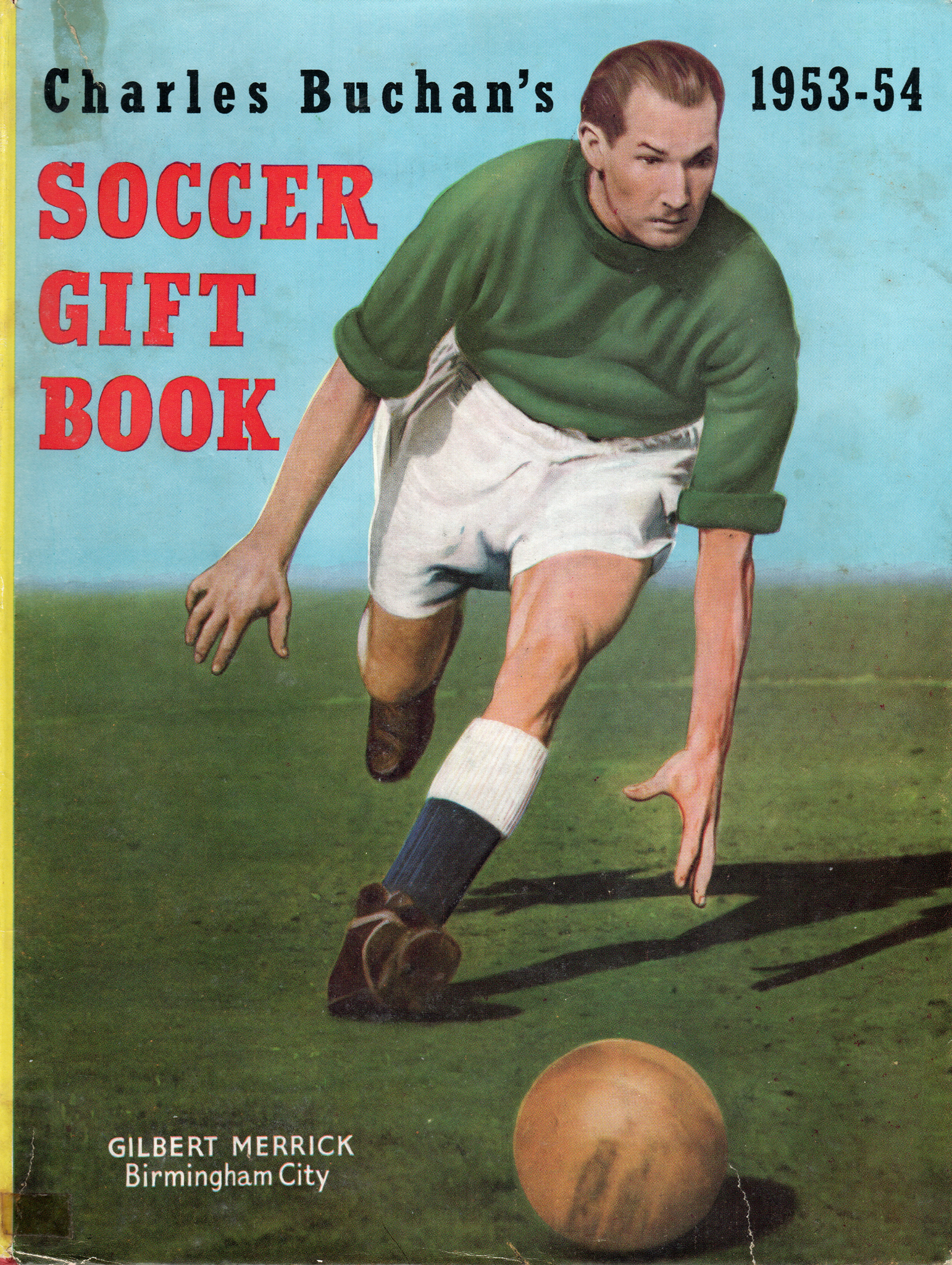 Charles Buchan's Soccer Gift Book 1953 – 54