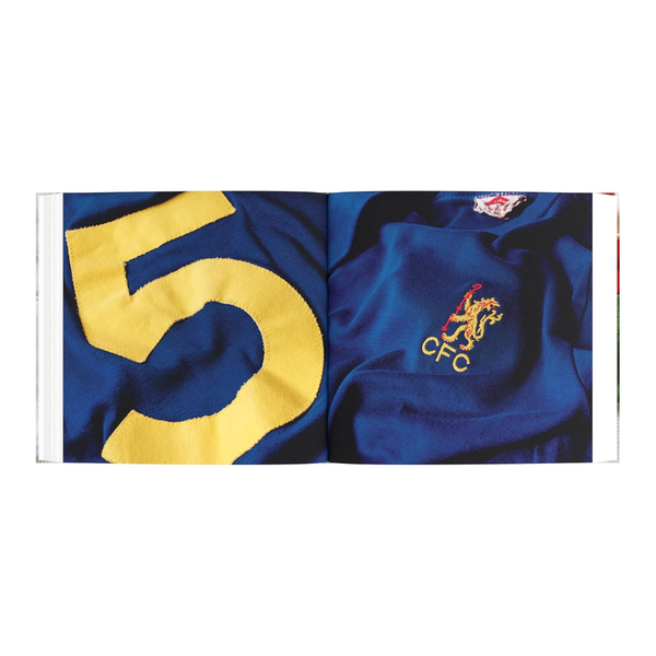 Blue is the Colour The Complete History of the Chelsea Shirt