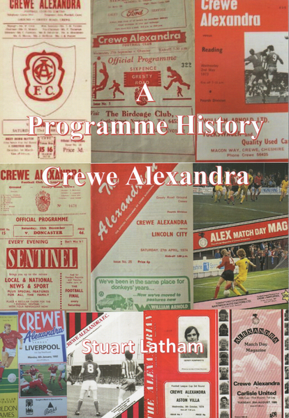 Crewe Alexandra a Programme History