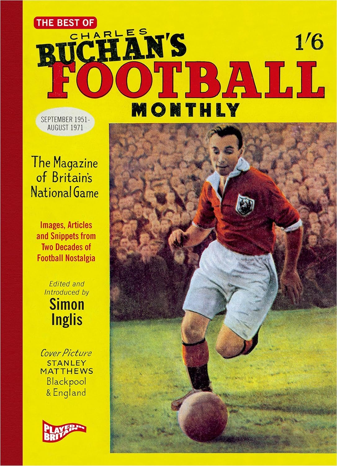 The Best Of Charles Buchan's Football Monthly