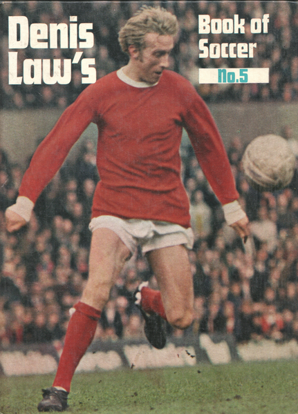 Discover Denis Law’s Book of Soccer No. 5 (1970), featuring football stars, legendary managers and nearly 100 action photos. Clean, bright pages throughout.