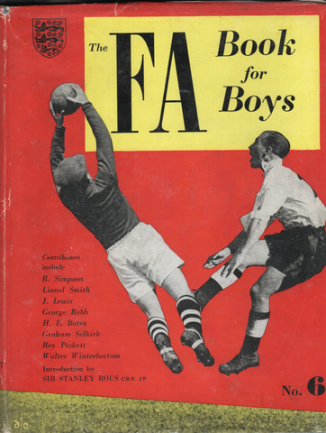 The FA Book for Boys 6th Edition 1953-1954