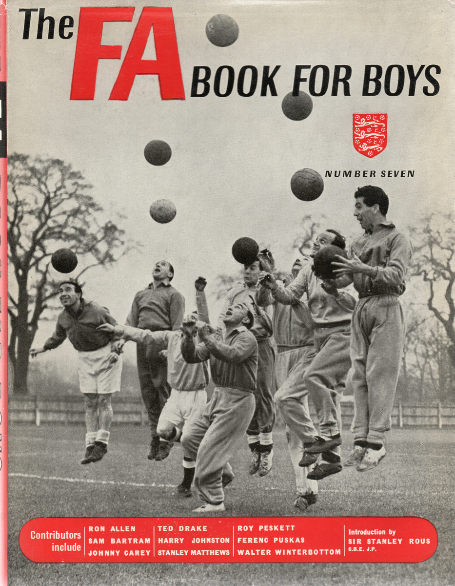 The FA Book for Boys 7th Edition 1954-1955 – SOCCER BOOKS