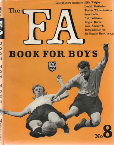 The FA Book for Boys 8th Edition 1954-1955