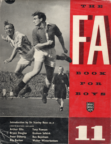The FA Book for Boys 11th Edition 1957-1958
