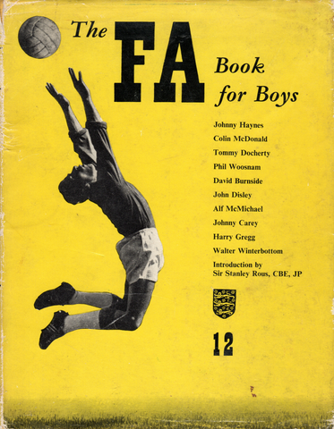 The FA Book for Boys 12th Edition 1958-1959