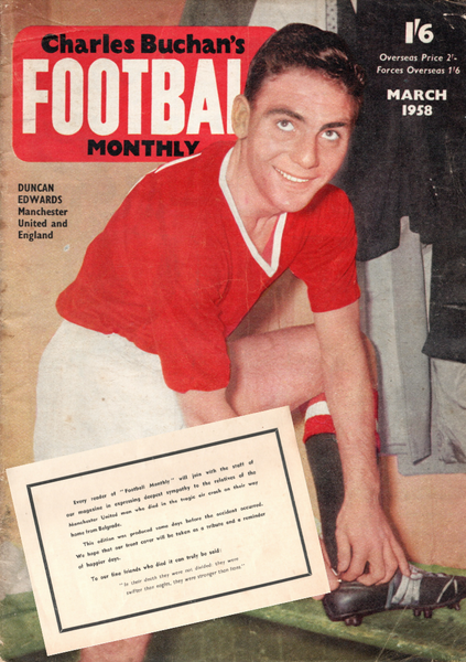 Charles Buchan Football Monthly Magazine Duncan Edwards Issue 1958