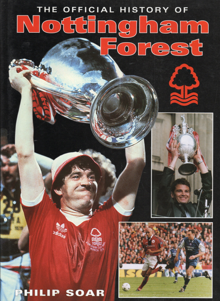 The Official History of Nottingham Forest FC