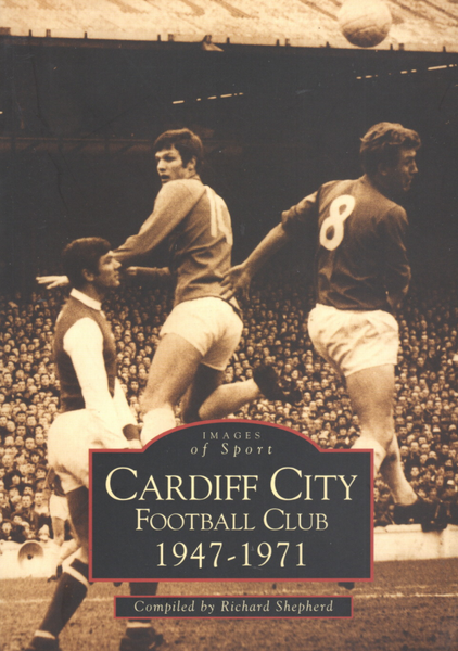 Cardiff City Football Club 1947 - 1971
