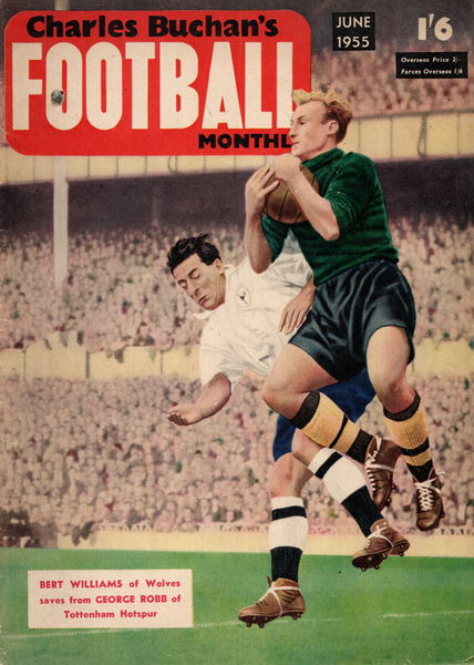 Charles Buchan’s Football Monthly – June 1955, No. 46