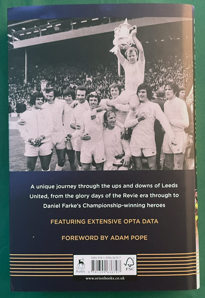 As Leeds Go Marching On ~ Includes a FREE Archival Dust Jacket System