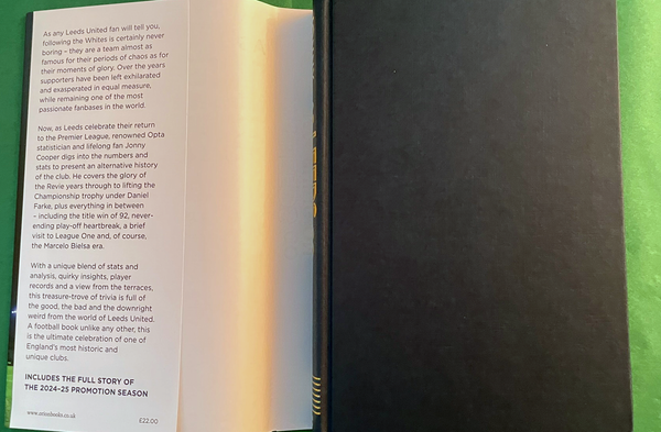 As Leeds Go Marching On ~ Includes a FREE Archival Dust Jacket System