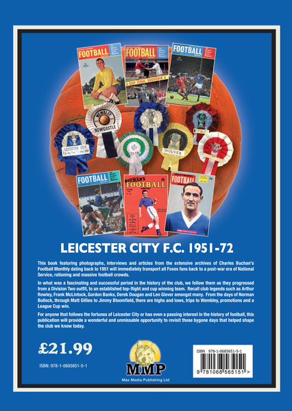 Leicester City FC 1951 - 1972 Through the pages of Charles Buchans