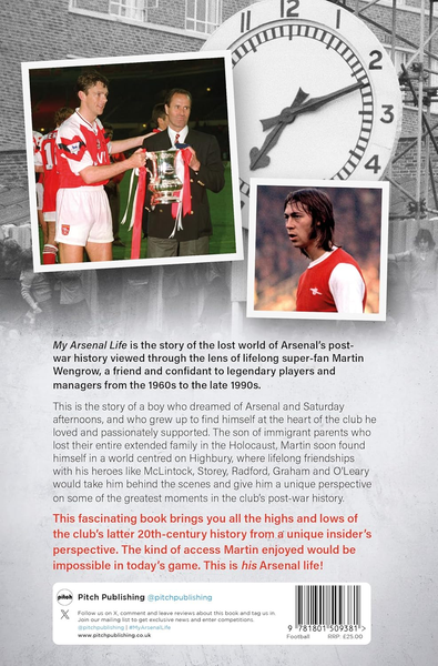 My Arsenal Life: Doubles, Invincibles, Glory and Despair