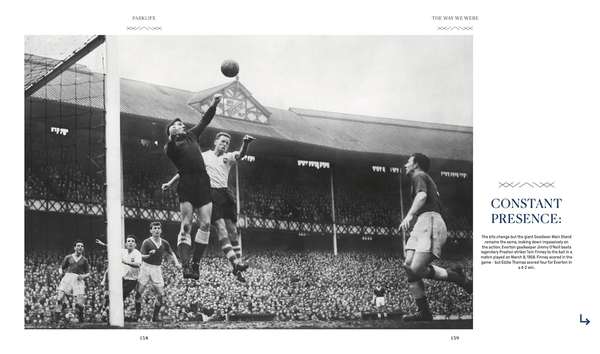 PARKLIFE: Everton FC at Goodison Park, 1892-2025