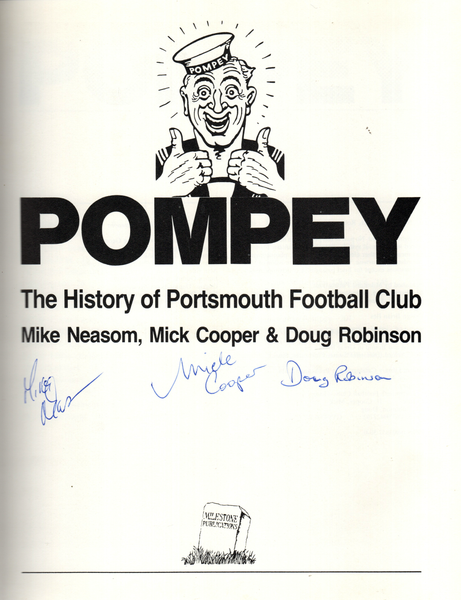 Pompey: The History of Portsmouth Football Club