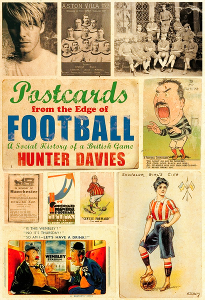 Postcards from the Edge of Football