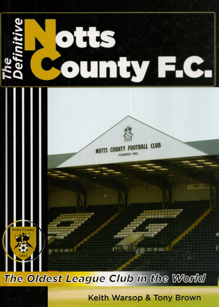 The Definitive Notts County