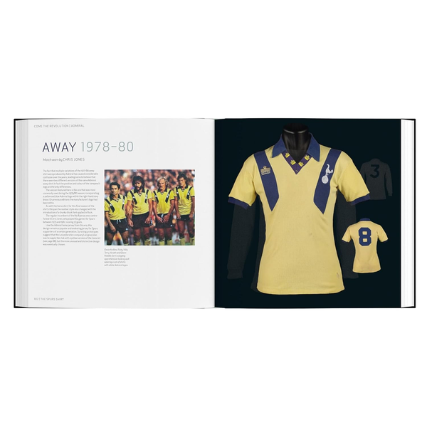 The Spurs Shirt: The Official History of the Tottenham Hotspur Jersey