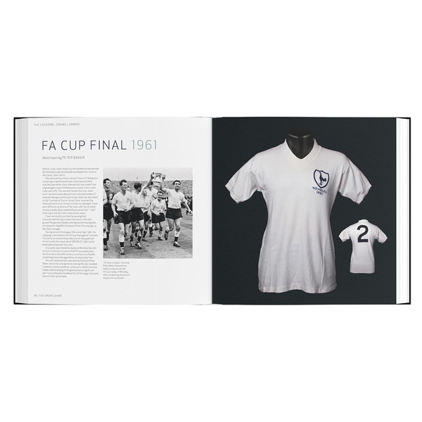 The Spurs Shirt: The Official History of the Tottenham Hotspur Jersey