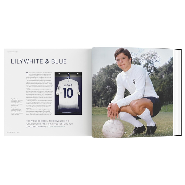 The Spurs Shirt: The Official History of the Tottenham Hotspur Jersey