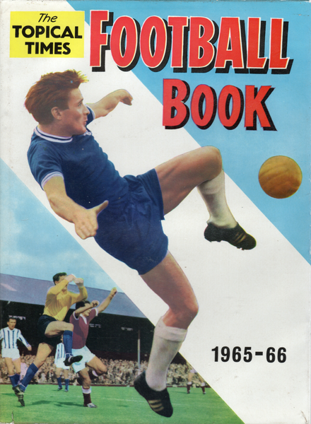 The Topical Times Football Book 1965/66