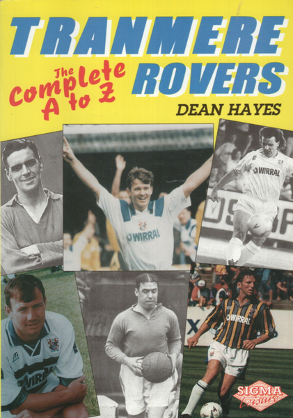 Tranmere Rovers FC: An A-Z