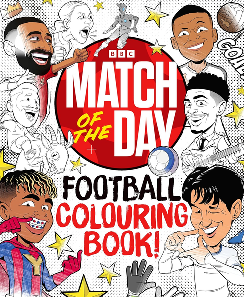 The Match of the Day Football Colouring Book: The Ultimate Family Football Colouring Book
