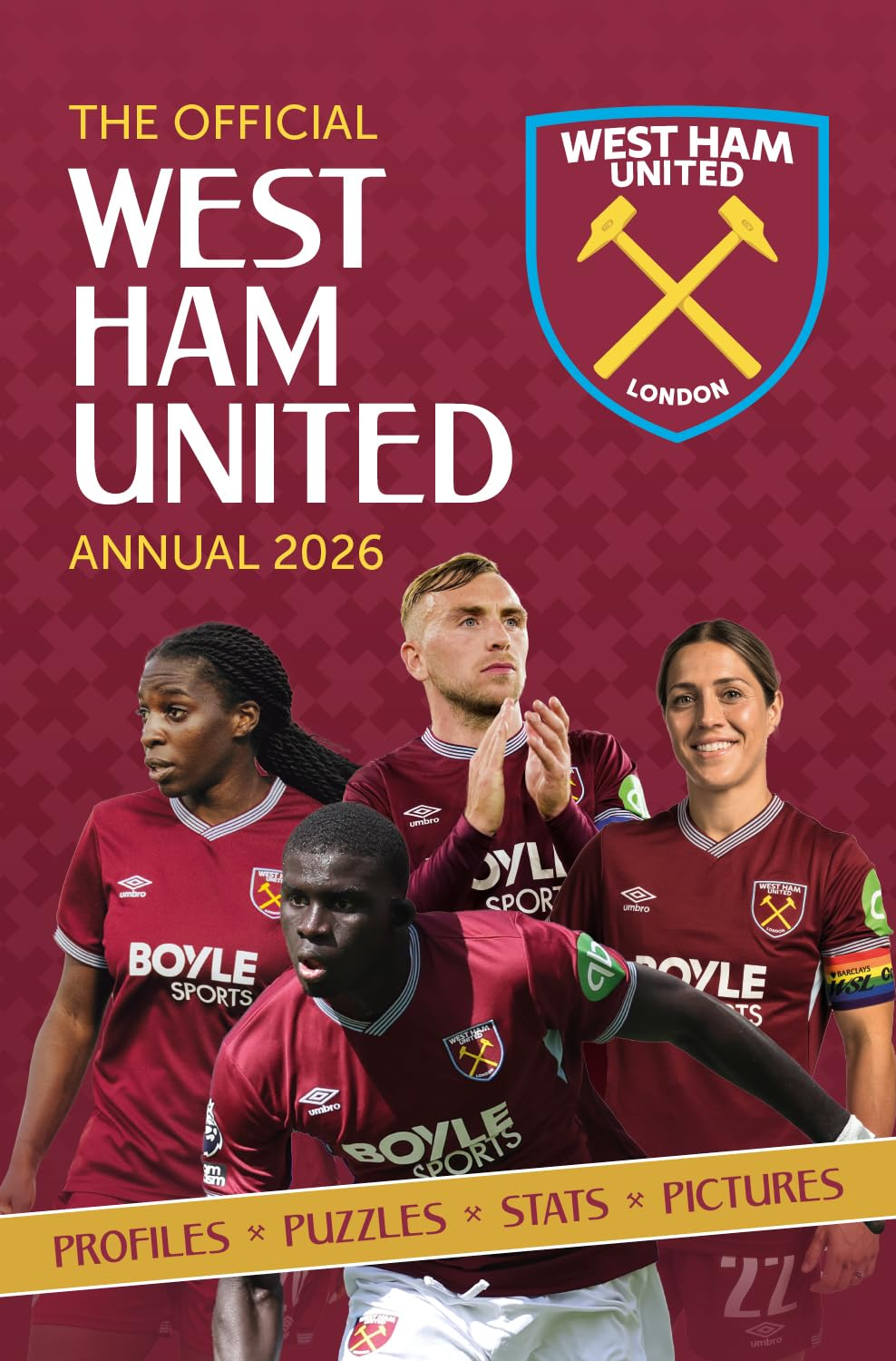 The Official West Ham Annual 2026 SOCCER BOOKS the-official-west-ham-annual-2026-soccer-books