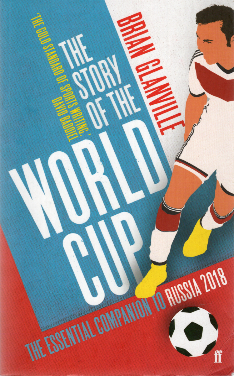 The Story of the World Cup: 2018 – SOCCER BOOKS