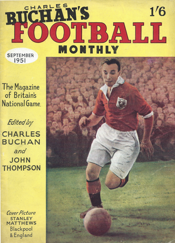 Charles Buchan’s Football Monthly September 1951